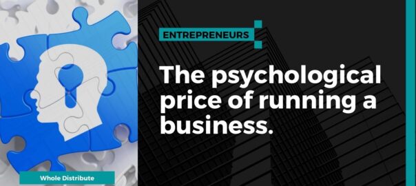 The psychological price of running a business